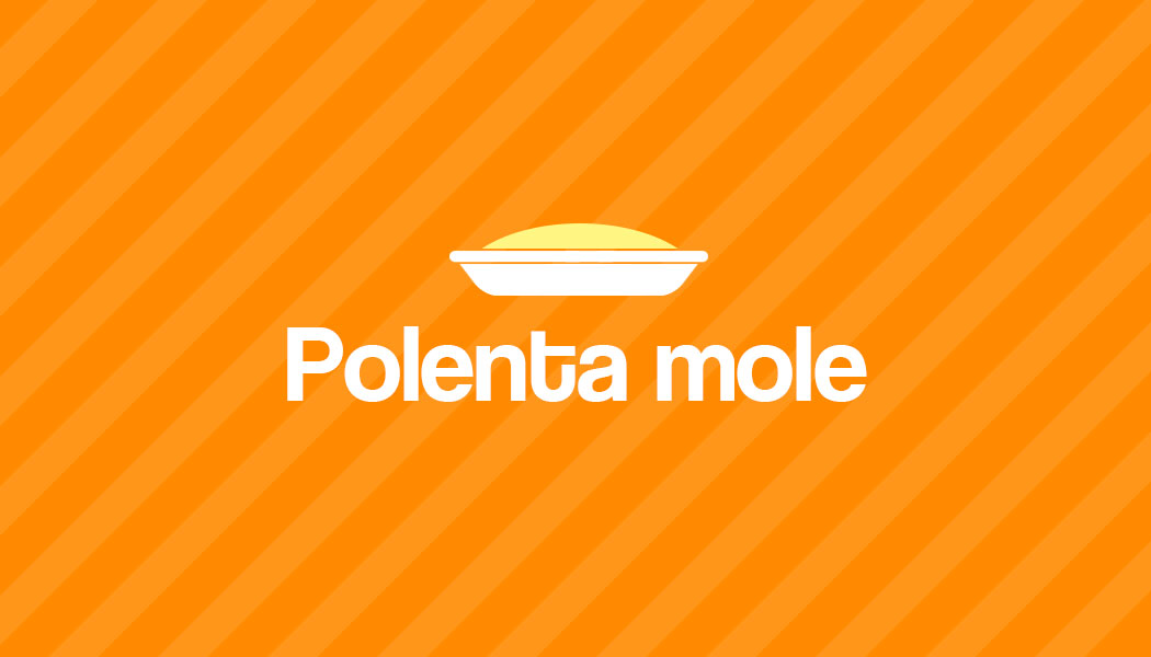 Receita fácil de polenta mole